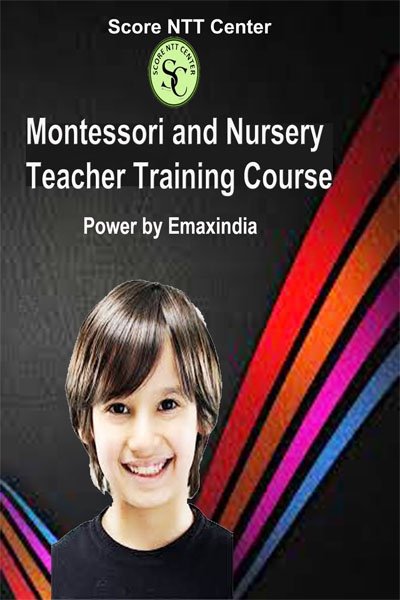       Montessori and Nursery Teacher Training Course    