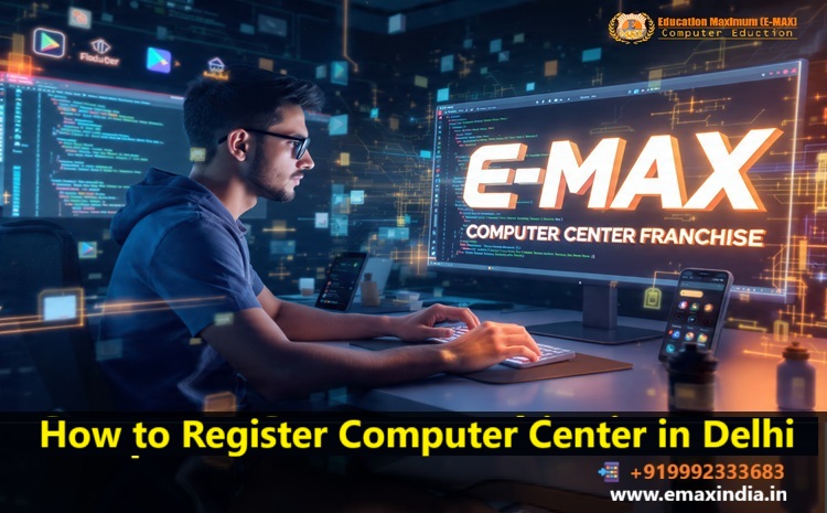 How to Register Computer Center in Delhi