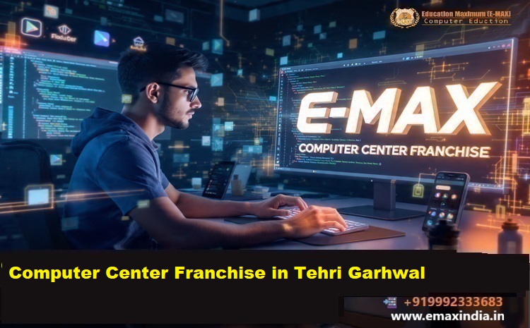 Computer Center Franchise in Tehri Garhwal